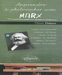 Apprendre à philosopher avec Marx