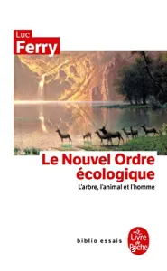 Le nouvel ordre écologique