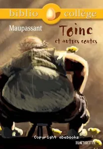 Toine, et autres contes