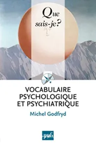 Vocabulaire psychologique et psychiatrique