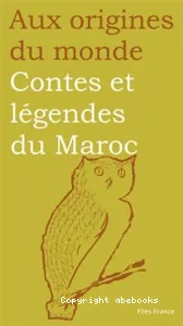 Contes et légendes du Maroc