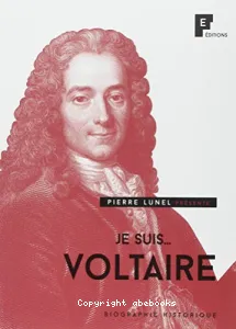 Je suis... Voltaire