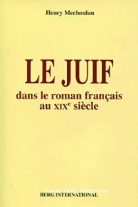 Le Juif dans le roman français au XIXe siècle