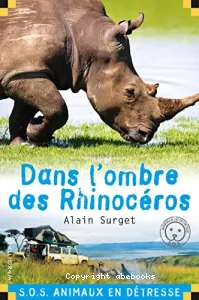 Dans l'ombre des rhinocéros