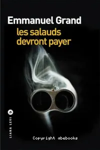 Les salauds devront payer