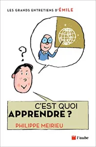 C'est quoi apprendre ?