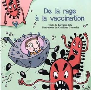 De la rage à la vaccination