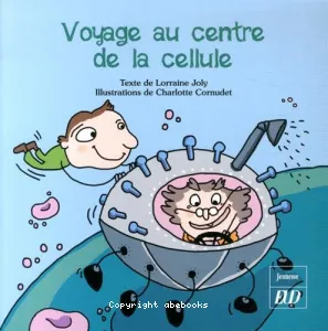 Voyage au centre de la cellule