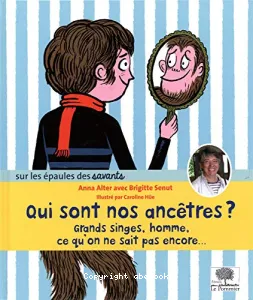 Qui sont nos ancêtres ?