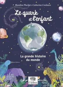 Le quark et l'enfant