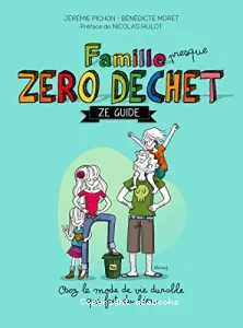 Famille presque zéro déchet