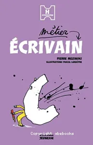 Métier, écrivain