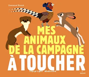 Mes animaux de la campagne à toucher