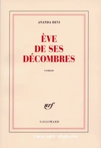 Eve de ses décombres