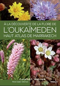 A la découverte de la flore de l'Oukaimeden haut Atlas de Marrakech