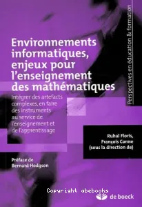 Environnements informatiques, enjeux pour l'enseignement des mathématiques