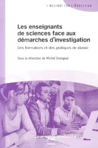 Les enseignants de sciences face aux démarches d'investigation