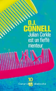 Julian Corkle est un fieffé menteur