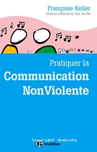 Pratiquer la communication non violente