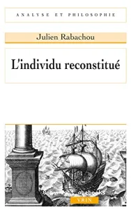 L'individu reconstitué