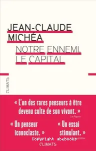 Notre ennemi, le capital