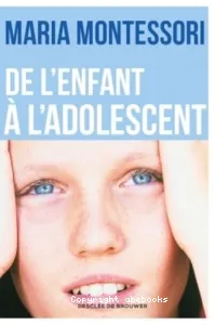 De l'enfant à l'adolescent