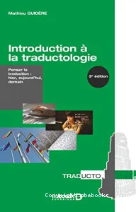 Introduction à la traductologie