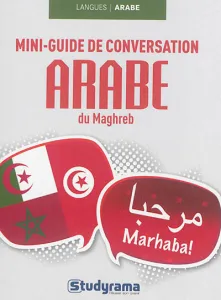 Mini-guide de conversation arabe du Maghreb