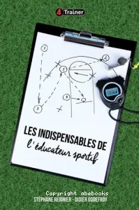 Les indispensables de l'éducateur sportif