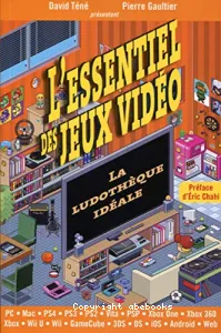 L'essentiel des jeux vidéo