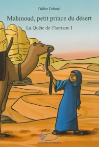 Mahmoud, petit prince du désert