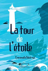 La tour de l'Étoile