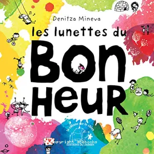 Les lunettes du bonheur