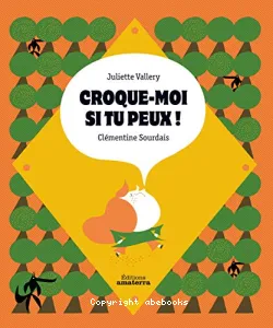 Croque-moi si tu peux !