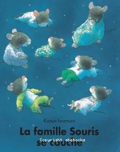 La famille Souris se couche