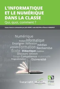 L'informatique et le numérique dans la classe