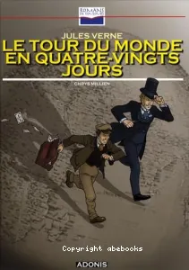 Tour du monde en quatre-vingts jours (Le)