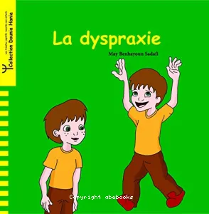 La dyspraxie