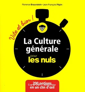 La culture générale pour les nuls