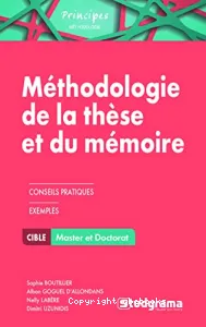 Méthodologie de la thèse et du mémoire