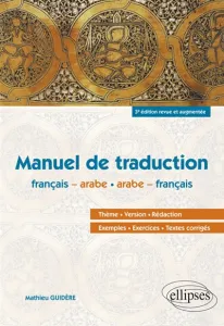 Manuel de traduction français-arabe, arabe-français