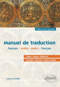 Manuel de traduction français-arabe, arabe-français