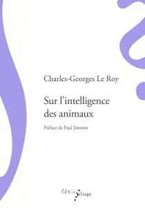 Sur l'intelligence des animaux