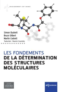 Les fondements de la détermination des structures moléculaires