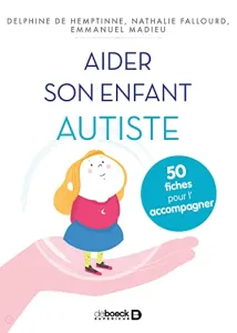 Aider son enfant autiste