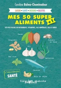 Mes 50 super aliments + 1