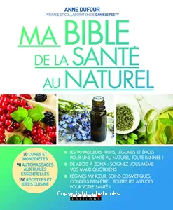 Ma bible de la santé au naturel