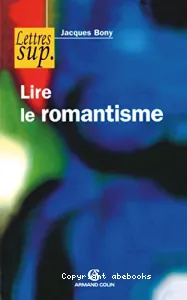 Lire le romantisme