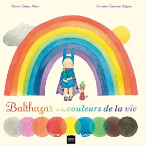 Balthazar et les couleurs