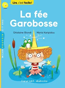 La fée Garobosse